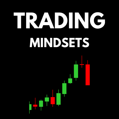 TRADING MINDSETS